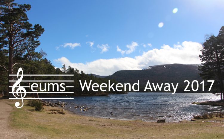  EUMS Weekend Away 2017